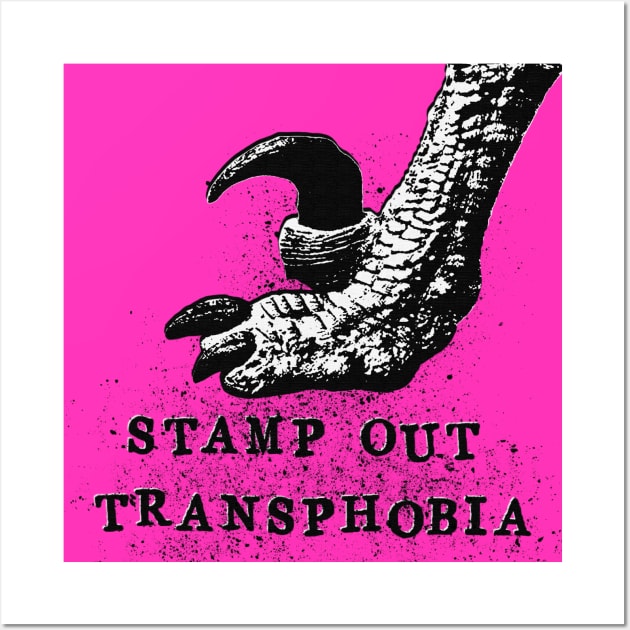 STAMP OUT TRANSPHOBIA Wall Art by GIRL OF SWORDS